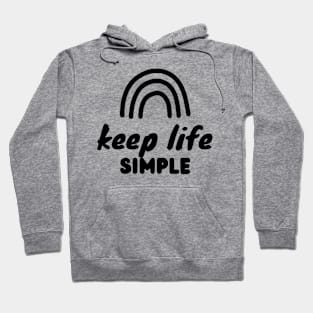 Keep Life Simple Black Hoodie